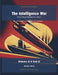 The Intelligence War: Soviet Naval Intelligence, Reconnaissance, and Information Warfare by Rickover Ai, Central Intelligence Agency