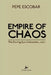 Empire of Chaos by Nimble Books LLC
