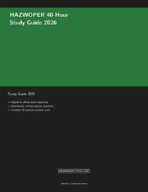HAZWOPER 40-Hour Study Guide 2026 by Meridian Certification Press, Proctor Ai