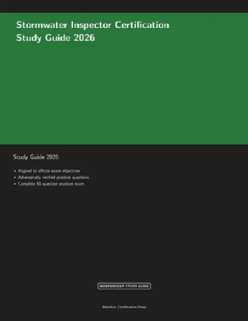 Stormwater Inspector Certification Study Guide 2026 by Meridian Certification Press, Proctor Ai
