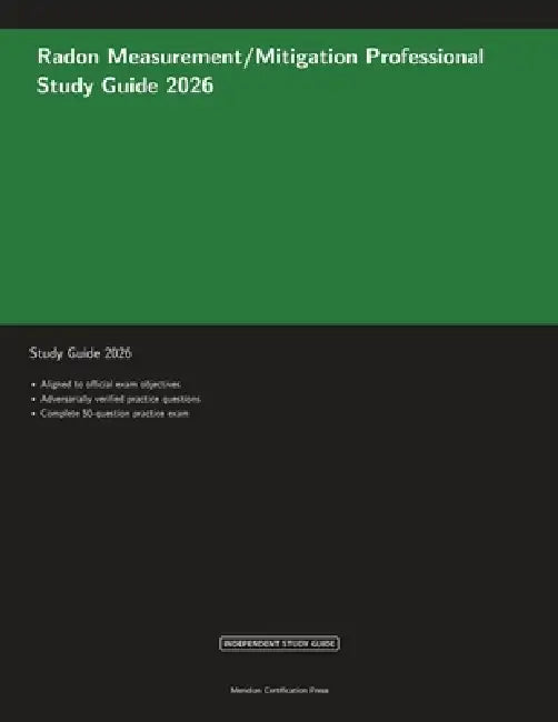 Radon Measurement/Mitigation Professional Study Guide 2026 by Meridian Certification Press, Proctor Ai