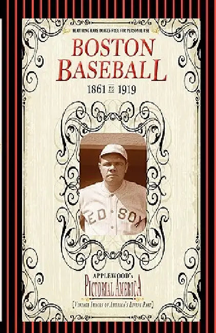 Boston Baseball by Applewood Books, Applewood Books