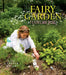 Fairy Garden Handbook by Liza Gardner Walsh
