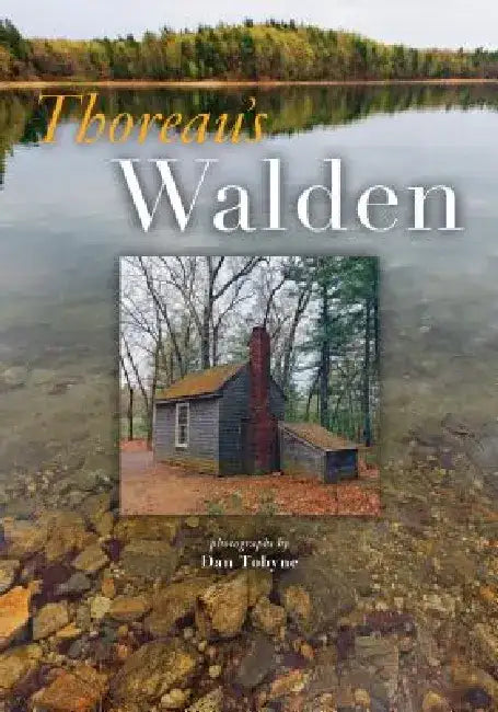Thoreau's Walden by Dan Tobyne