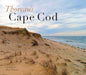 Thoreau's Cape Cod by Dan Tobyne