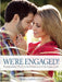 We're Engaged!: Photographing Vibrant and Joyful Portraits of the Happy Couple by Bob Davis, Dawn Davis