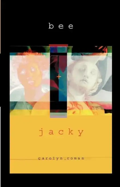 Bee and Jacky by Carolyn Coman
