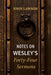 Notes on Wesley's Forty-Four Sermons by John Lawson