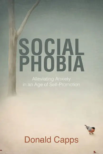 Social Phobia by Donald Capps