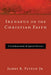Irenaeus on the Christian Faith by James R. Payton