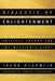 Dialectic of Enlightenment: Critical Theory and the Messianic Light by Jacob Klapwijk