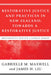 Restorative Justice and Practices in New Zealand: Towards a Restorative Society by Gabrielle M. Maxwell, James H. Liu, Jarem Sawatsky