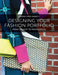 Designing Your Fashion Portfolio: From Concept to Presentation by Joanne Barrett
