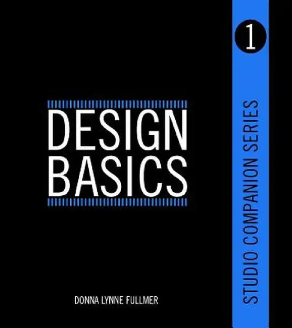 Studio Companion Series Design Basics by Donna Fullmer