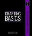 Studio Companion Series Drafting Basics by Donna Fullmer