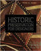 Historic Preservation For Designers by Dedek Peter B.