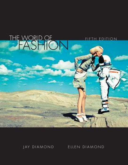 The World of Fashion by Jay Diamond