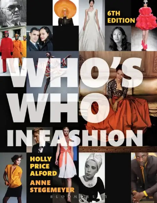 Who'S Who In Fashion by Holly Price Alford