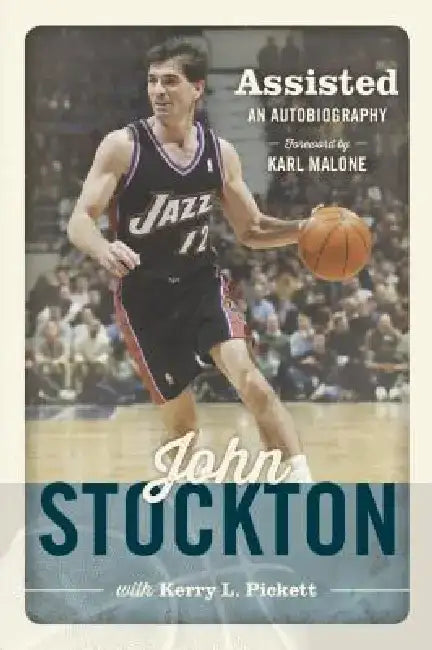 Assisted: An Autobiography by John Stockton
