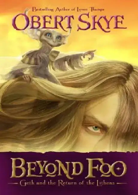 Geth and the Return of the Lithens: Volume 1 by Obert Skye
