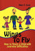 Wings to Fly: How to Teach a Child with Learning Difficulties by Mary T. Ford