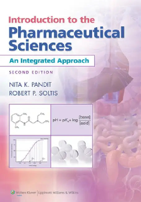 Introduction to the Pharmaceutical Sciences by Nita K. Pandit