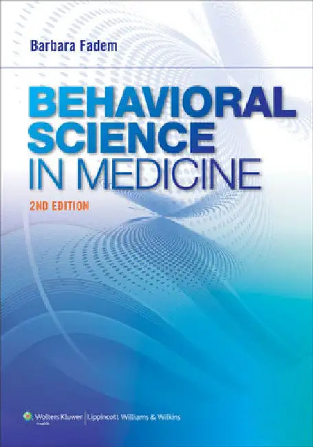 Behavioral Science in Medicine [With Web Access] by Barbara Fadem