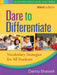 Dare To Differentiate: Vocabulary Strategies for All Students by Danny Brassell