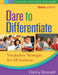 Dare To Differentiate: Vocabulary Strategies for All Students by Danny Brassell