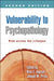 Vulnerability to Psychopathology: Risk Across the Lifespan by Rick E. Ingram