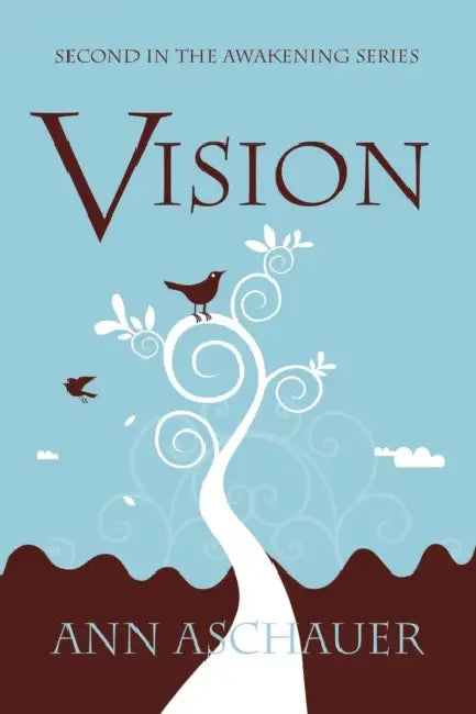 Vision by Ann Aschauer