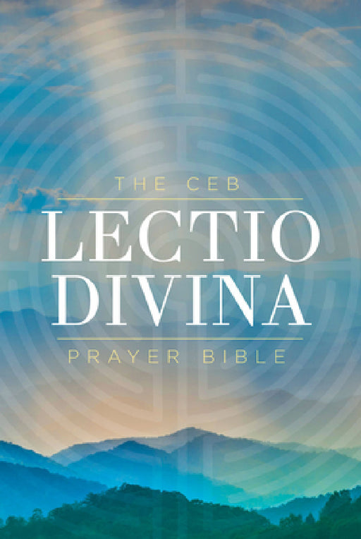 The Ceb Lectio Divina Prayer Bible Hardcover by Sherry Sidoti