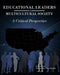 Educational Leaders in a Multicultural Society: A Critical Perspective by Abul Pitre, Mary M. Hemphill