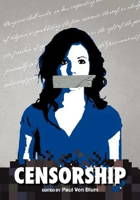 Censorship by Paul Von Blum