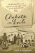 Dakota in Exile: The Untold Stories of Captives in the Aftermath of the U.S.-Dakota War by Linda M. Clemmons