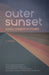 Outer Sunset by Mark Ernest Pothier