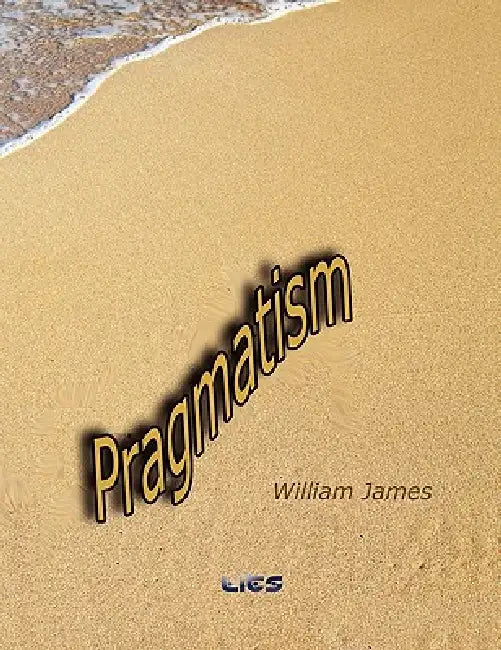 Pragmatism by William James