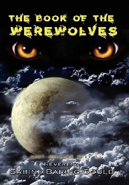 The Book of Werewolves by Sabine Baring-Gould