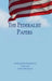 The Federalist Papers: Unabridged Edition by Hamilton, Alexander