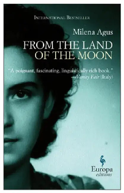 From the Land of the Moon by Milena Agus