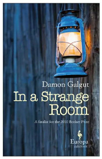 In a Strange Room by Damon Galgut