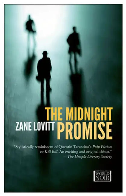 The Midnight Promise: A Detective's Story in Ten Cases by Zane Lovitt