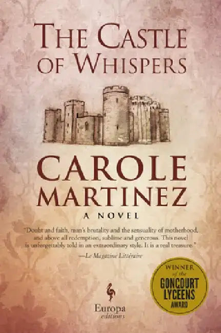 The Castle of Whispers by Carole Martinez