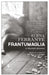 Frantumaglia: A Writer's Journey by Elena Ferrante