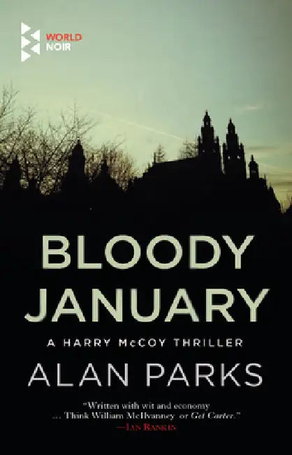 Bloody January by Alan Parks