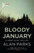 Bloody January by Alan Parks