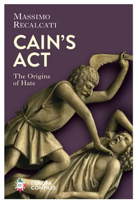 Cain's ACT by Massimo Recalcati