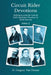 Circuit Rider Devotions, Reflections from the Lives of Early Methodist Preachers in North America by D. Gregory Van Dussen