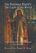 On Holman Hunt's The Light of the World, A Devotional and Developmental Life Journey by Duane W. Priset