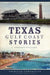 Texas Gulf Coast Stories by C. Herndon Williams